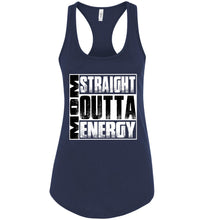 Load image into Gallery viewer, Straight Outta Energy Funny Mom Tank Tops navy racerback