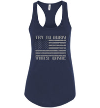Load image into Gallery viewer, Try To Burn This One, Proud American Flag Tank Top ladies racerback navy