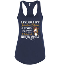 Load image into Gallery viewer, Jesus Take The Wheel I Wish A Heifer Would Tank Top navy