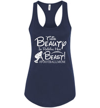Load image into Gallery viewer, This Beauty Is Raising Her Beast Football Mom Tank Tops racerback midnight navy