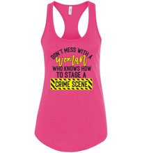 Load image into Gallery viewer, Don&#39;t Mess With A Women Who Knows How To Stage A Crime Scene Funny Quote Tank Top raceback pink