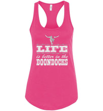 Load image into Gallery viewer, Life Is Better In The Boondocks Country Tank Tops Ladies Racerback Tank pink