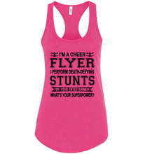 Load image into Gallery viewer, I&#39;m A Cheer Flyer What&#39;s Your Superpower? Cheer Flyer Tank Top racerback raspberry 