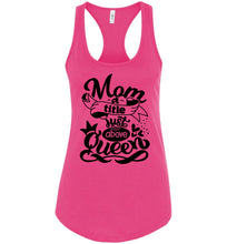Load image into Gallery viewer, Mom A Title Just Above Queen Funny Mom Tank Tops racerback pink