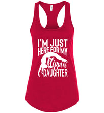 Load image into Gallery viewer, I&#39;m Just Here Form My Flippin Daughter Gymnastics Mom Tanks ladies racerback red
