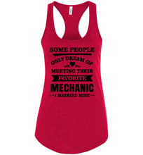 Load image into Gallery viewer, I Married My Favorite Mechanic Mechanics Wife Tank Top racerback  red