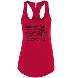 Pastor's Wife Multitasking Ninja Funny Pastor's Wife Tank Top racerback red