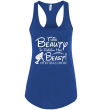 Load image into Gallery viewer, This Beauty Is Raising Her Beast Football Mom Tank Tops racerback royal