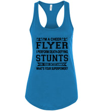 Load image into Gallery viewer, I&#39;m A Cheer Flyer What&#39;s Your Superpower? Cheer Flyer Tank Top racerback turquoise 