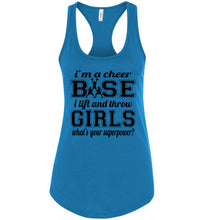 Load image into Gallery viewer, I&#39;m A Cheer Base Funny Cheer Base Tank Top Ladies Racerback Tank turquoise 
