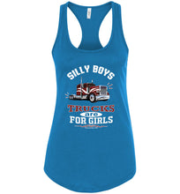 Load image into Gallery viewer, Silly Boys Trucks Are For Girls Lady Trucker Tank Top racerback turquoise