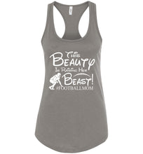 Load image into Gallery viewer, This Beauty Is Raising Her Beast Football Mom Tank Tops racerback warm gray