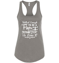 Load image into Gallery viewer, Crazy Enough To Love It! Tank Top Cheer Flyer Shirt warm grey