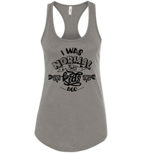 Load image into Gallery viewer, I Was Normal Two Kids Ago Funny Mom Tank Tops racerback warm gray