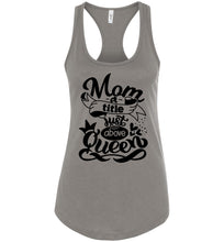 Load image into Gallery viewer, Mom A Title Just Above Queen Funny Mom Tank Tops racerback warm gray