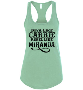 Diva Like Carrie Rebel Like Miranda County Tank Top Girls racerback mint