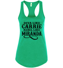 Load image into Gallery viewer, Diva Like Carrie Rebel Like Miranda County Tank Top Girls racerback green