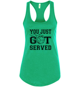 You Just Got Served Volleyball Tank Top Kelly green