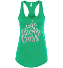 Load image into Gallery viewer, Wife Mom Boss Funny Mom Tanks racerback green