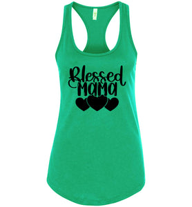 Blessed Mama Mom Quote Tanks green