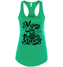 Load image into Gallery viewer, Mom A Title Just Above Queen Funny Mom Tank Tops racerback green