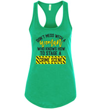 Load image into Gallery viewer, Don&#39;t Mess With A Women Who Knows How To Stage A Crime Scene Funny Quote Tank Top raceback  green