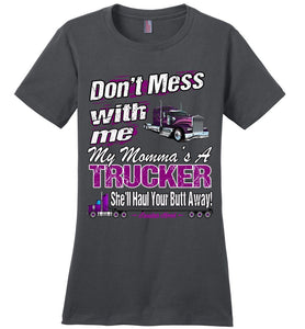Don't Mess With Me My Momma's A Trucker Kid's Trucker Tee lch