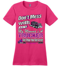 Load image into Gallery viewer, Don&#39;t Mess With Me My Momma&#39;s A Trucker Kid&#39;s Trucker Tee lhp