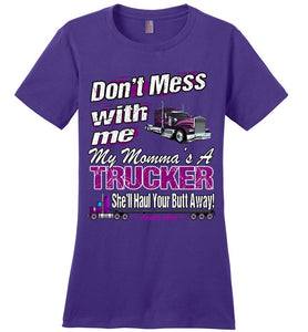 Don't Mess With Me My Momma's A Trucker Kid's Trucker Tee lpu