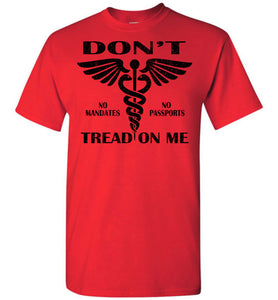 Don't Tread On Me No Vaccine Mandates Shirt Anti-Vaxxer T-Shirt  red tall