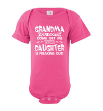 Load image into Gallery viewer, Grandma You Gotta Come Get Me Daughter Freaking Out Funny Kids T Shirts onsie pink