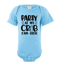 Load image into Gallery viewer, Funny Baby Onesie Quotes, Party At My Crib 2AM BYOB, Funny Baby Gifts blue