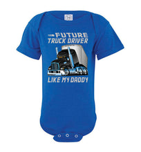 Load image into Gallery viewer, Future Truck Driver Like My Daddy Trucker Kids onesie  royal