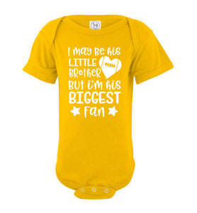 Little Brother Biggest Fan Football Brother Bodysuit yellow