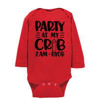Load image into Gallery viewer, Funny Baby Onesie Quotes, Party At My Crib 2AM BYOB, Funny Baby Gifts ls red