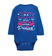 Load image into Gallery viewer, My Daddy Is A Truck Driver And I&#39;m A Little Princess Truckers Daughter Shirts onesie ls royal