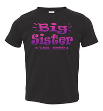 Load image into Gallery viewer, Big Sister EST 2022 Big Sister Shirt black