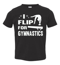 I Flip For Gymnastics T Shirts toddler black