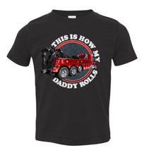 Load image into Gallery viewer, This Is How My Daddy Rolls Tow Truck Kid&#39;s Trucker Tee toddler black
