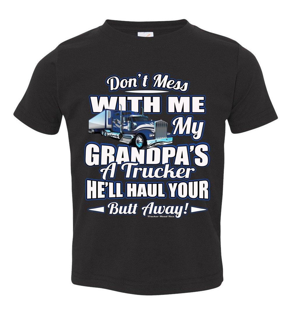 Don't Mess With Me My Grandpa's A Trucker Kid's Trucker Tee Blue Design toddler black