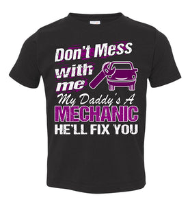 My Daddy's A Mechanic He'll Fix You Mechanic Kids T Shirt black