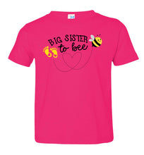 Load image into Gallery viewer, Big Sister To Bee New Big Sister T Shirt toddler hot pink