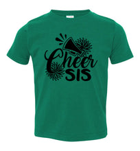 Load image into Gallery viewer, Cheer Sis Cheer Sister Shirt toddler green