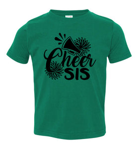 Cheer Sis Cheer Sister Shirt toddler green