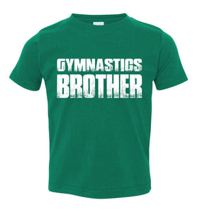 Gymnastics Brother Shirt toddler green