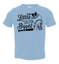 Load image into Gallery viewer, Little Sister Biggest Fan Baseball Sister T Shirt toddler blue
