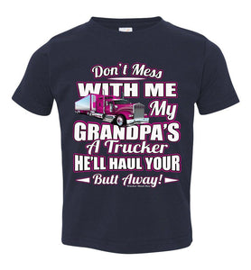 Don't Mess With Me My Grandpa's A Trucker Kid's Trucker Tee Pink Design Toddler navy