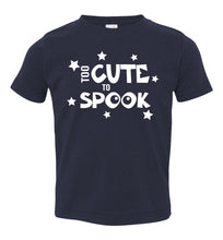 Load image into Gallery viewer, Too Cute To Spook Funny Halloween Shirts toddler navy