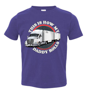 This Is How My Daddy Rolls Trucker Kid's LTL Trucker Tee toddler purple