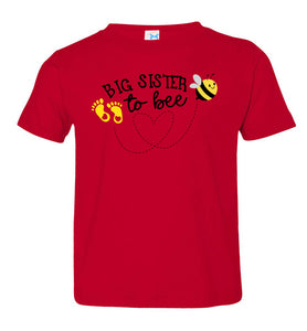 Big Sister To Bee New Big Sister T Shirt toddler red